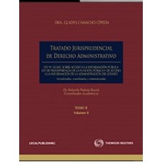 TRATADO JURISPRUDENCIAL DE DERECHO ADMINISTRATIVO LEY 20.285 SOBRE ACCESO A LA INFORMACIÓN PÚBLICA